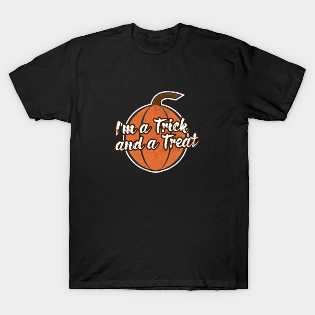 Halloween Humor - Trick and Treat T-Shirt by Commykaze